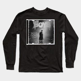 Boys Don't Cry Long Sleeve T-Shirt